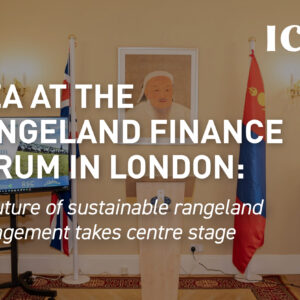 ICEA at the Rangeland Finance Forum in London: the future of sustainable rangeland management takes centre stage