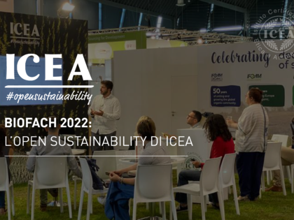 BIOFACH 2022: l’Open Sustainability di ICEA