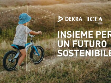 DEKRA e ICEA insieme per Certificare un futuro Etico e Sostenibile