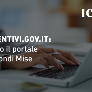 Incentivi.gov.it: attivo il portale sui fondi Mise