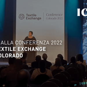 ICEA alla Conferenza 2022 di Textile Exchange in Colorado