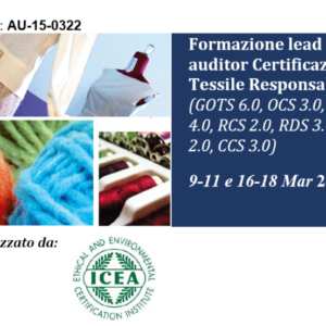 Corso Formazione lead auditor Certificazione Tessile Responsabile – Marzo 2022