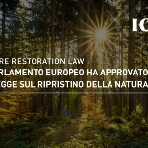 Nature Restoration law: il Parlamento europeo ha approvato la legge sul ripristino della natura