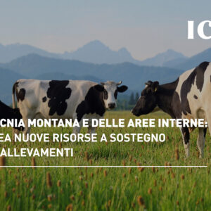 Zootecnia montana e delle aree interne: da AGEA nuove risorse a sostegno degli allevamenti