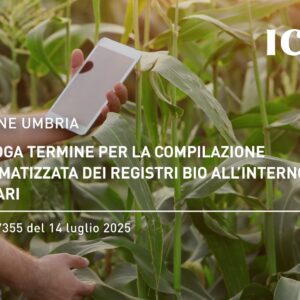 Regione Umbria: Proroga termine per la compilazione informatizzata dei registri BIO nel sistema GARI – D.D. n. 7355 del 14 luglio 2025