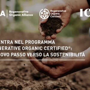 ICEA entra nel programma Regenerative Organic Certified®: un nuovo passo verso la sostenibilità