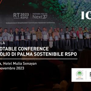 ICEA presente alla conferenza annuale sull’Olio di Palma Sostenibile RSPO